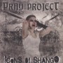 Pray Project - "Icons Of Shango" (front)