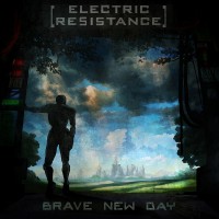 Electric Resistance - Brave New Day