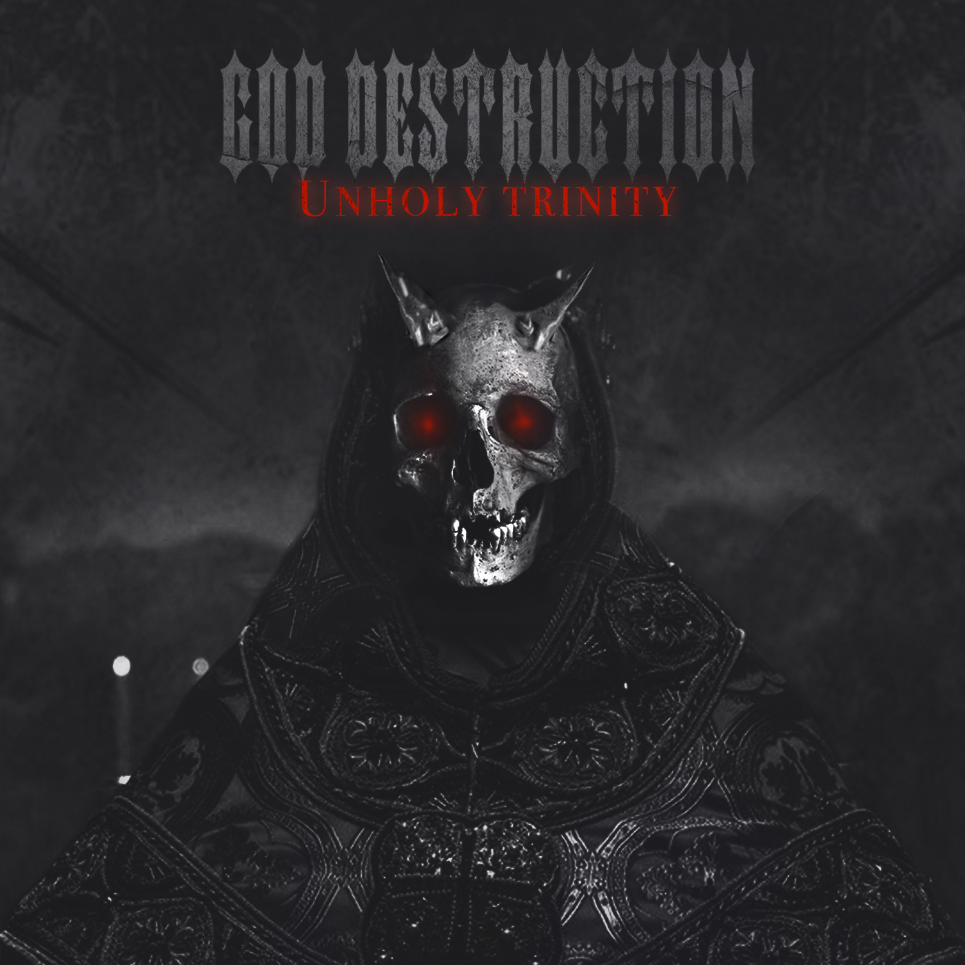 God Destruction — «Unholy Trinity»