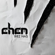 Chem — «Biez Nas»